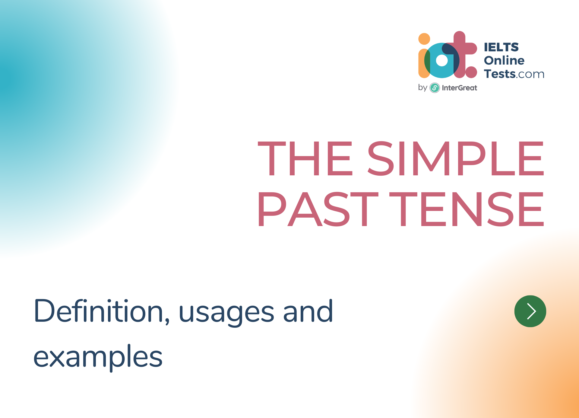 The Simple Past Tense IELTS Online Tests